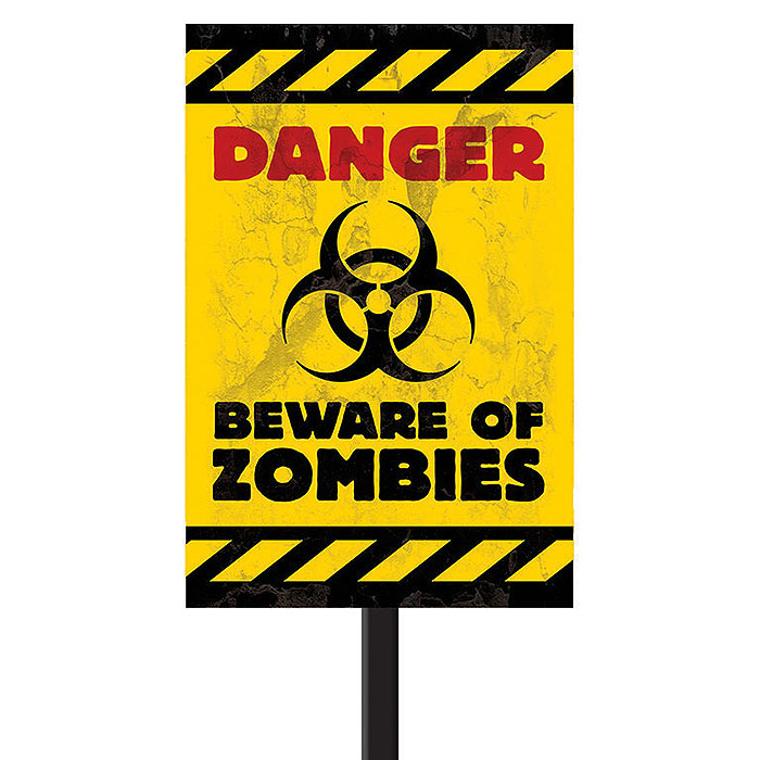 Beware of Zombies Sign - Zombies